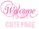 Welcome To MY Cute Page