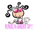 HAVE A GREAT DAY