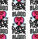blood on the dancefloor