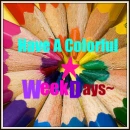 Have A Nice Weekdays . ~