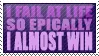 EPIC FAIL