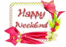 Happy WeekEnd