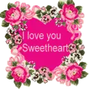 I LOVE YOU SWEETHEART
