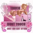 dont touch