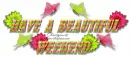 Have a Beautiful Weekend