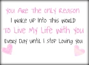 You Are The Only Reason