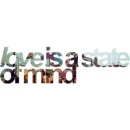 Love is a state of mind