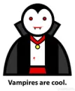 vampires are cool