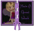 Have A Great Week 