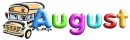 august