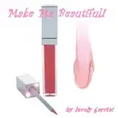 make me beautiful