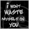 i wont