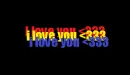 i love youu. <333