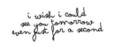 i wish i could see you