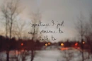 Sometimes