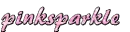  my nickname "pinksparkle"