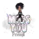 miss you friend