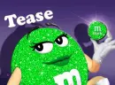 green M&m tease