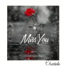 Miss You in rain