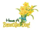 Have A Beautiful Day!