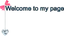 Welcome to my page