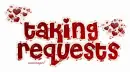 Taking Requests