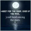 Shoot for the moon