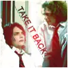 take it back