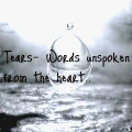 Tears - what they really are.