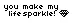 life sparkle. <3