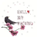 Hello My Friend