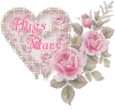 Pink Roses and Hearts - Hugs - Mary