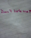 don't  hate me