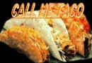 Call me taco