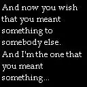 AND NOW YOU WISH