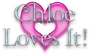 Chloe Loves It