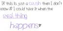 Just A Crush