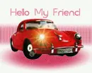 Hello My Friend