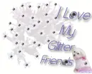 i love my glitter friends