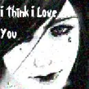 I Think I Love You