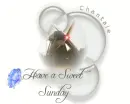 Have a Sweet Sunday