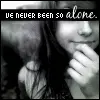 i never been so alone
