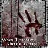 when I scream