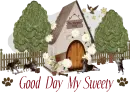 Good Day My Sweety