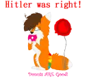HITLER WAS RIGHT!