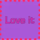 love it