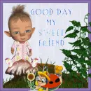 Good Day My Friend