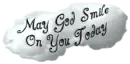 God Smile on You