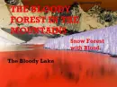 The Bloody Forest