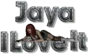 Jaya I Love It 